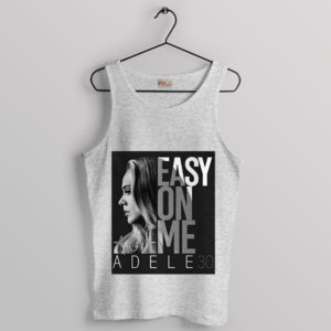 Easy On Me Lyric Fashion Adele Sport Grey Tank Top