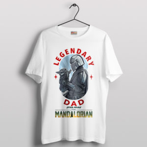 Epic Fatherhood in the Galaxy Mandalorian White T-Shirt