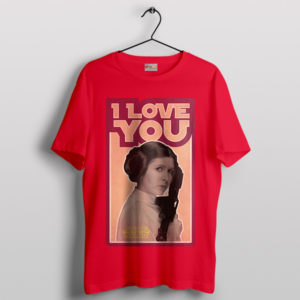 Galactic Romance Princess Leia Love Red T-Shirt