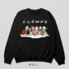 Legends Clown Movie Characters Sweatshirt