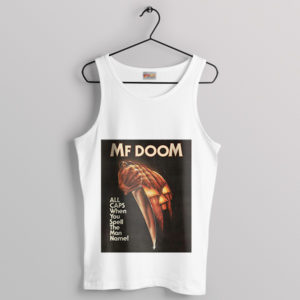 MF DOOM Impact on Hip-Hop All Caps White Tank Top