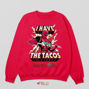 Maximum Flavor Deadpool's Taco-Time Red Sweatshirt