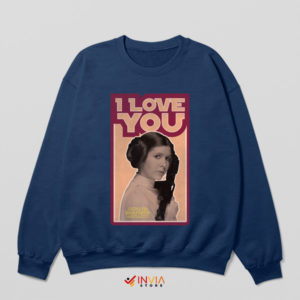 Star Wars Princess Leia I Love You Navy Sweatshirt