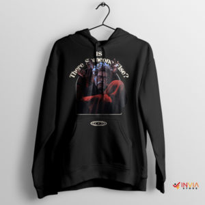 The Weeknd Melodic Is There Someone Else Hoodie