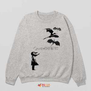 Banksy Girl with Dragons GOT Series Sport Grey Sweatshirt