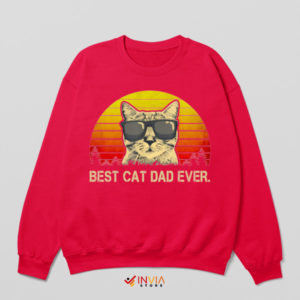 Cat Daddy Best Ever Retro Red Sweatshirt