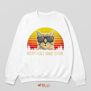 Cat Daddy Best Ever Retro White Sweatshirt