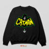 Catman's Anthem The Batman Symbol Sweatshirt