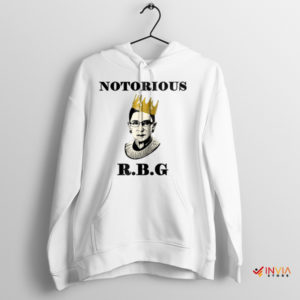 Feminist Icon Notorious RBG Tribute White Hoodie