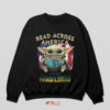 Grogu Readventure Across America Sweatshirt