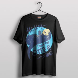 Hello from the Otter Side Panda Black T-Shirt