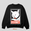 Kitty Anarchy The Disobey Cat Sweatshirt