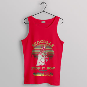 Laugh Out Loud Seagulls Stop It Now Red Tank Top