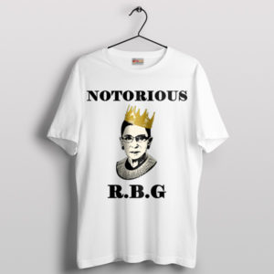 Legacy Notorious Ruth Bader Ginsburg White T-Shirt