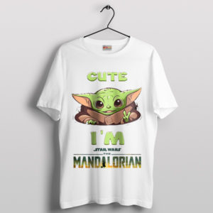 Tiny but Mighty I Am Cute Grogu White T-Shirt