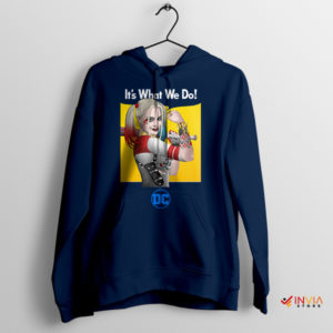 Harley's World It's What We Do Navy Hoodie